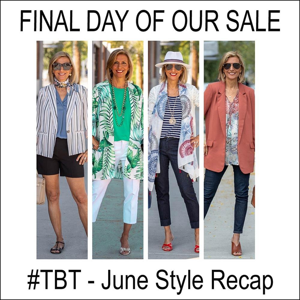 Last Day Of Our Sale And Recap Of June 2021 - Just Style LA